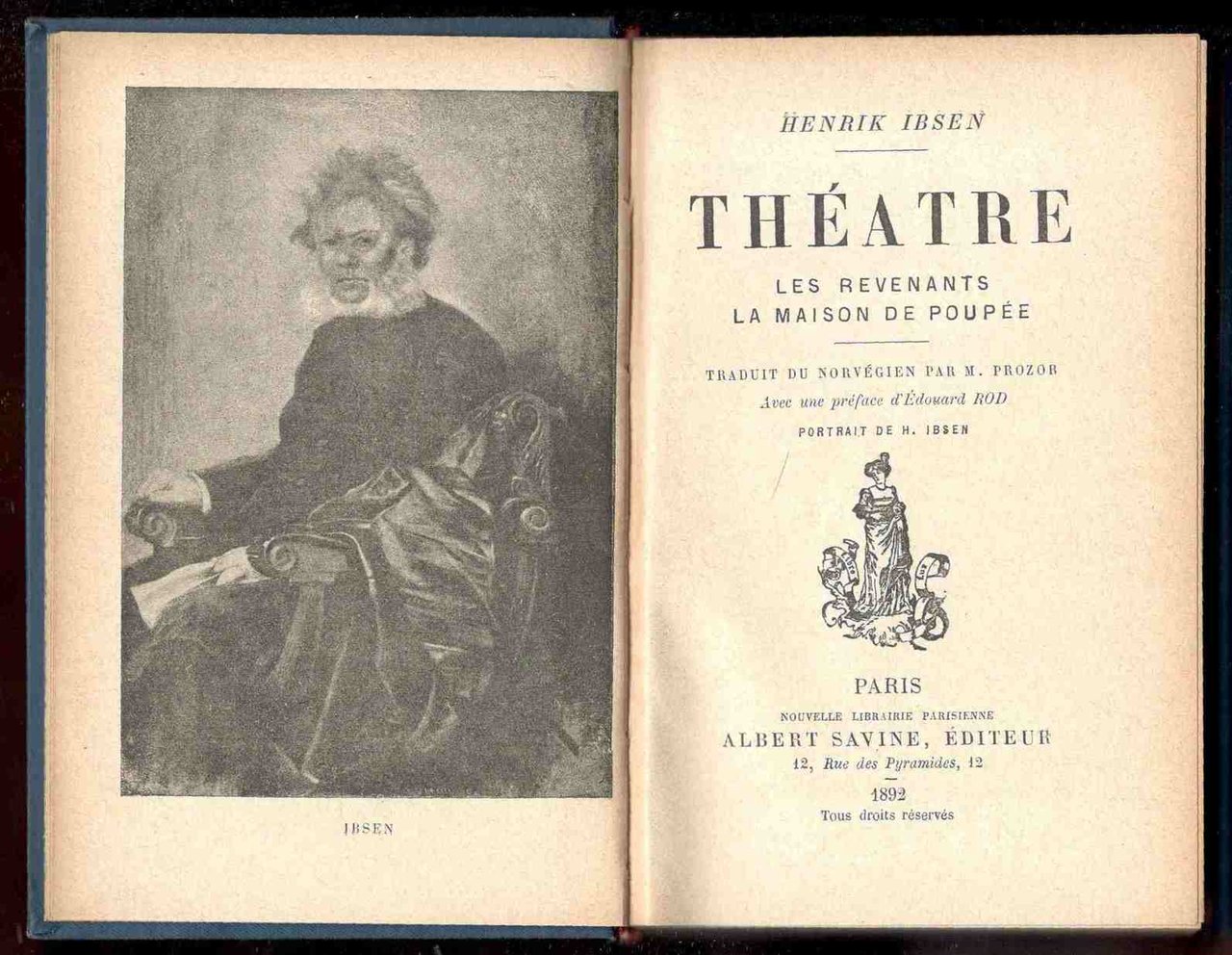 Théatre. Les revenants, La maison de poupées. Préface d'Edouard Rod