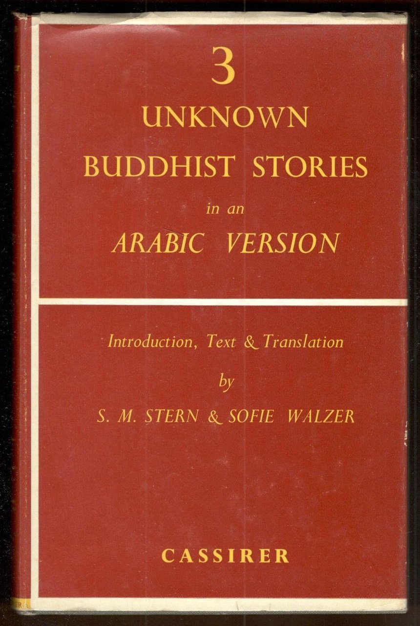Three unknown buddhist stories in an arabic version