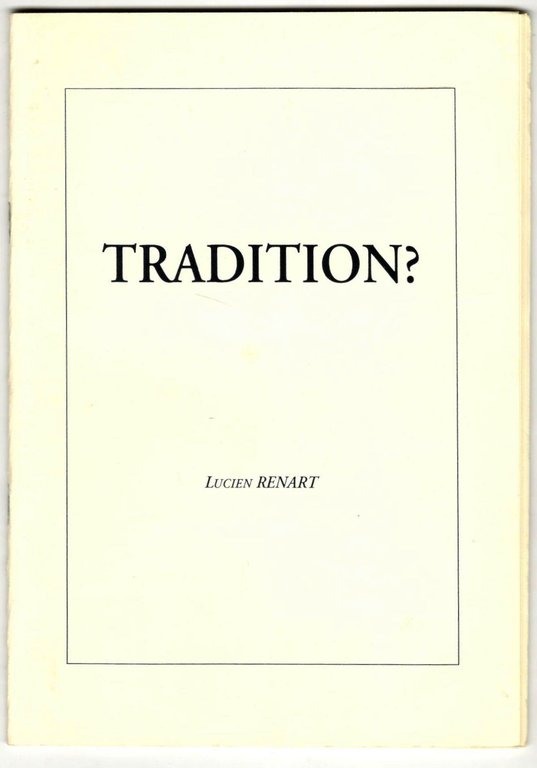 Tradition? Adresse à M. Guyot-Jeannin, et au cancres de Nouvelle …