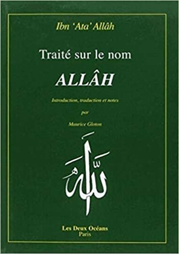 Traité sur le nom Allâh. Introduction, traduction et notes par …