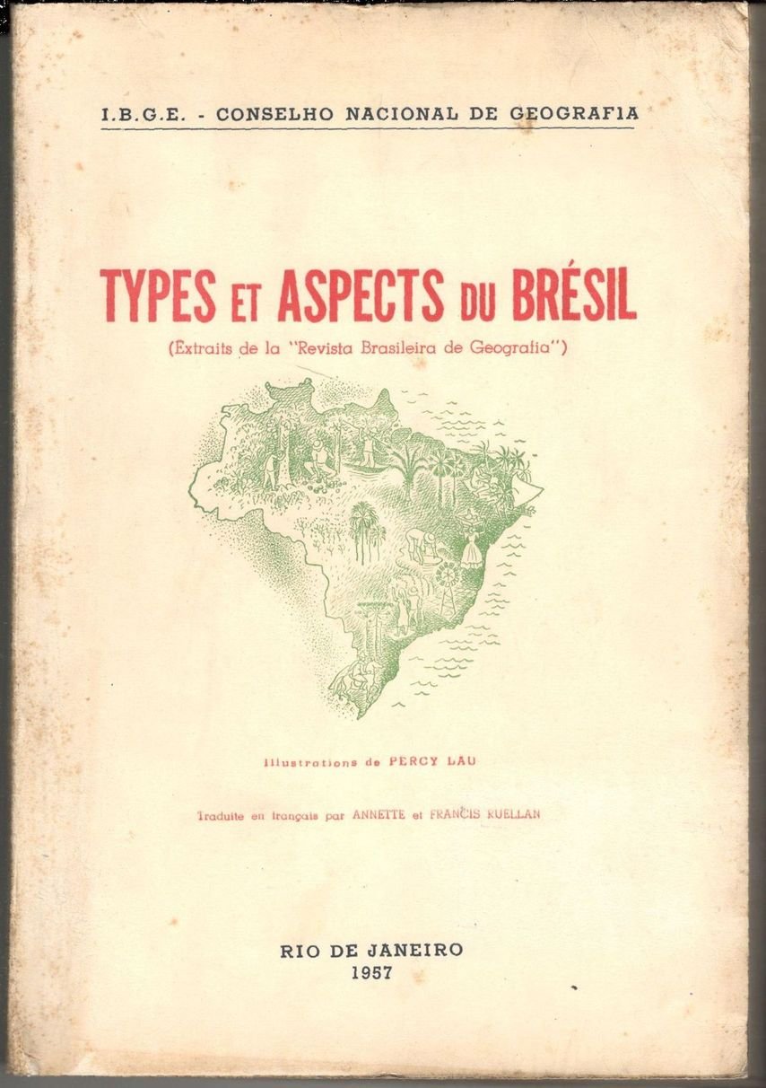 Types et aspects du Brésil. (Éxtraits de la 'Revista Brasileira …