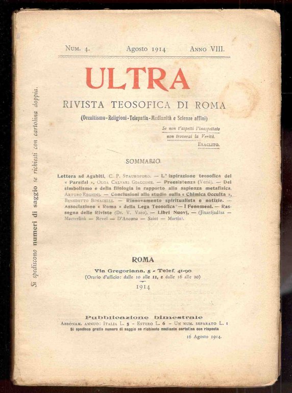 ULTRA. Rivista teosofica di Roma (Occultismo, Religioni, Telepatia, Medianità e Scienze affini). Anno VIII, n. 4. Agosto 1914
