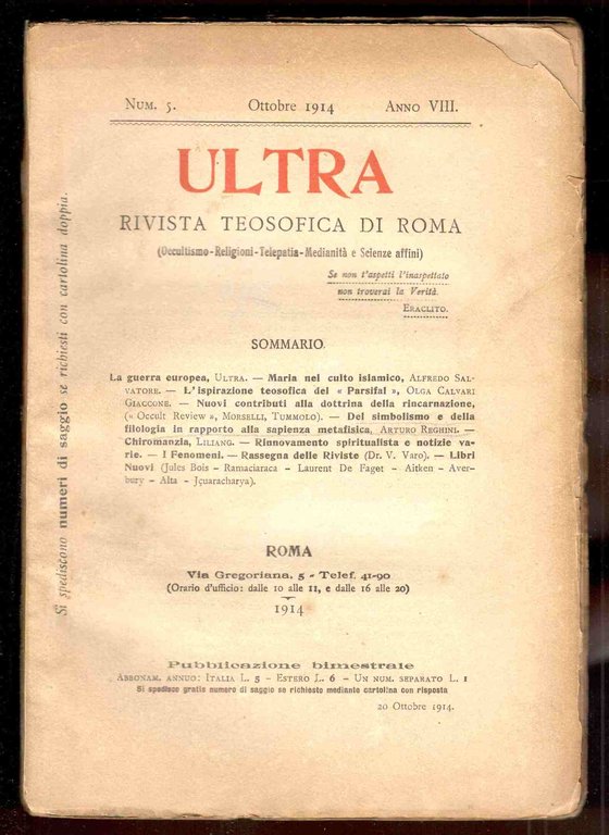ULTRA. Rivista teosofica di Roma (Occultismo, Religioni, Telepatia, Medianità e Scienze affini). Anno VIII, n. 5. Ottobre 1914