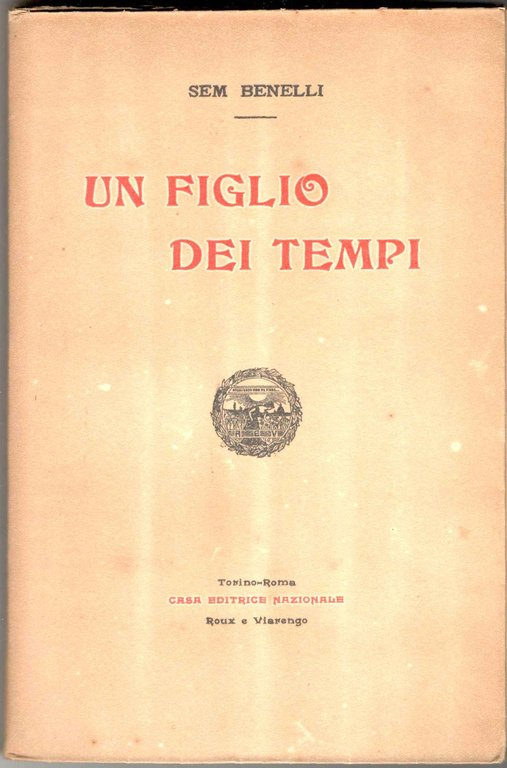 Un figlio dei tempi. Poema