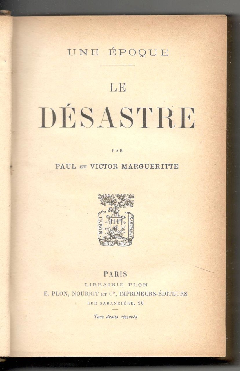 Une époque. Le désastre