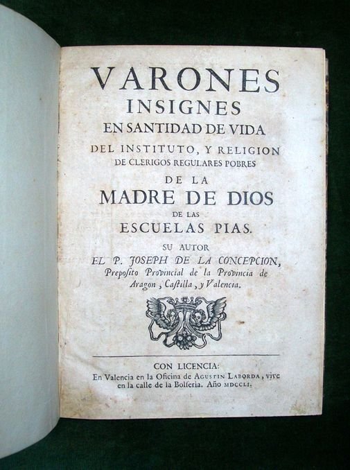 Varones insignes en santidad de vida del Instituto y Religion …