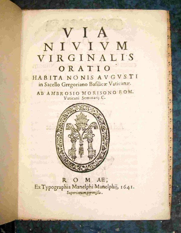 Via nivium virginalis oratio habita Nonis Augusti in Sacello Gregoriano …