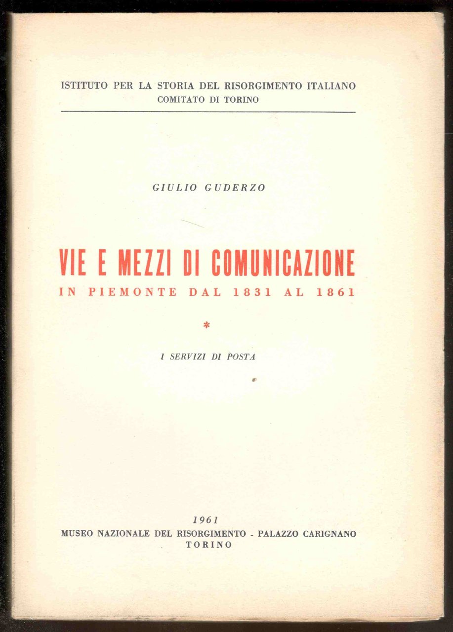 Vie e mezzi di comunicazione in Piemonte dal 1831 al …