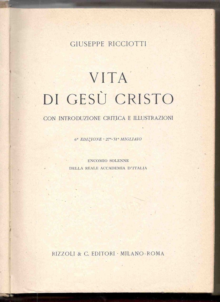 Vita di Gesù Cristo. Con introduzione critica e illustrazioni