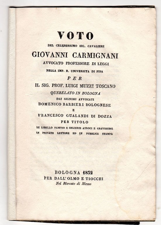 Voto per il sig. prof. Luigi Muzzi toscano querelato in …