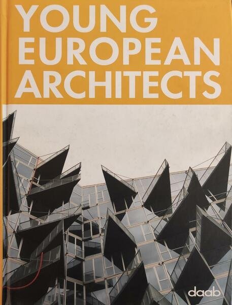 YOUNG EUROPEAN ARCHITECTS