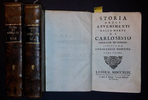 STORIA DEGLI AVVENIMENTI DALLA MORTE DI CARLO SESTO IMPERADOR DE' …
