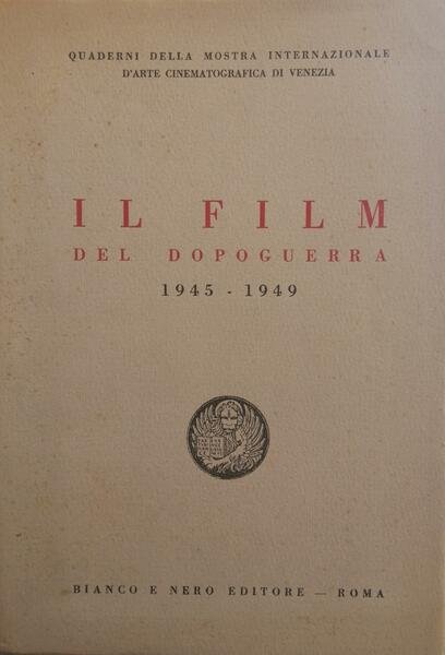 IL FILM DEL DOPOGUERRA 1945-1949