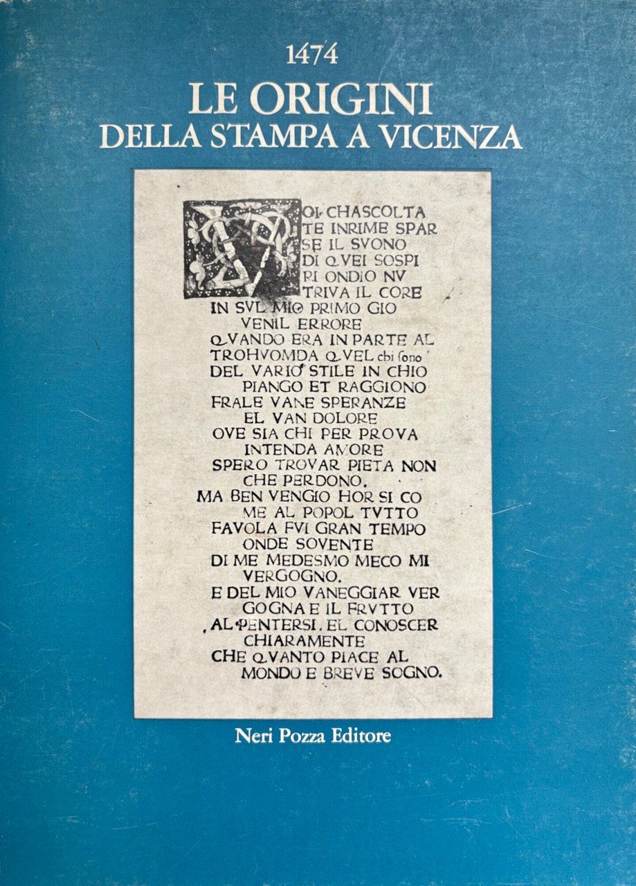 1474. LE ORIGINI DELLA STAMPA A VICENZA