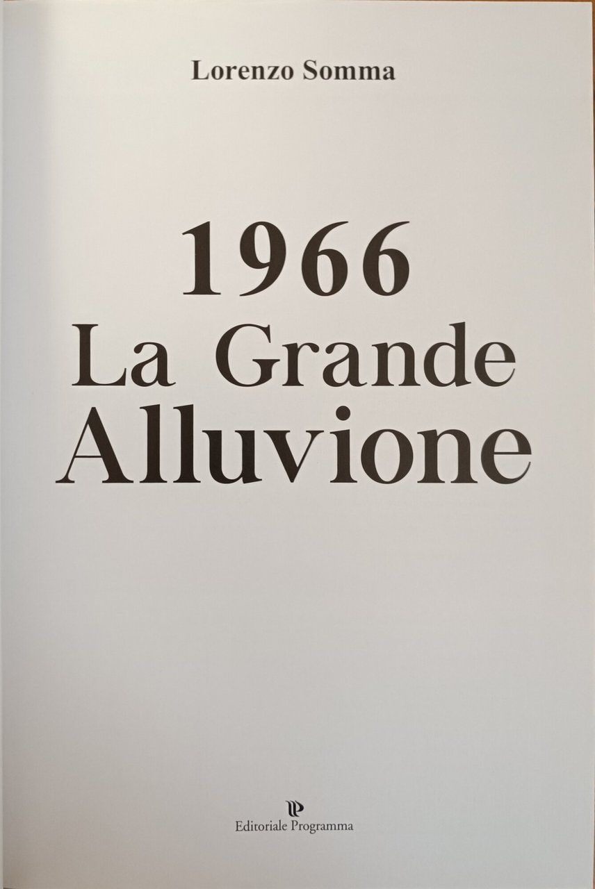 1966. LA GRANDE ALLUVIONE