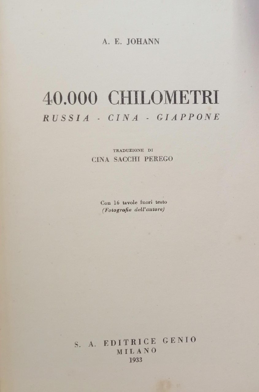40.000 CHILOMETRI RUSSIA - CINA - GIAPPONE