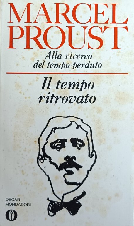 ALLA RICERCA DEL TEMPO PERDUTO