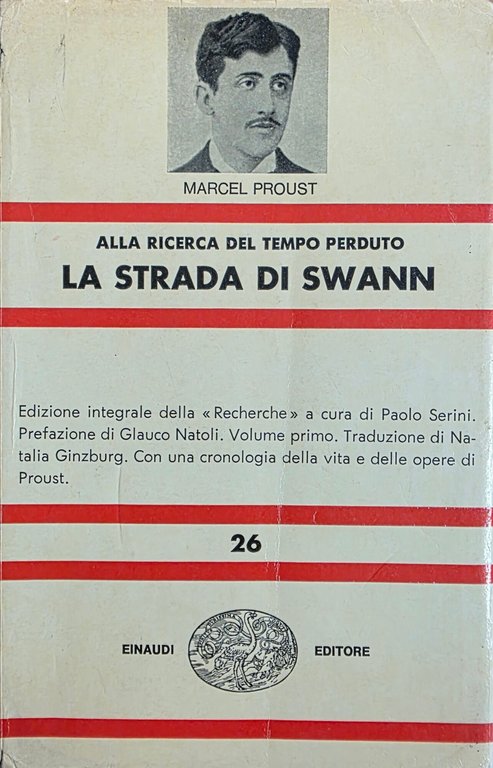 ALLA RICERCA DEL TEMPO PERDUTO. LA STRADA DI SWANN