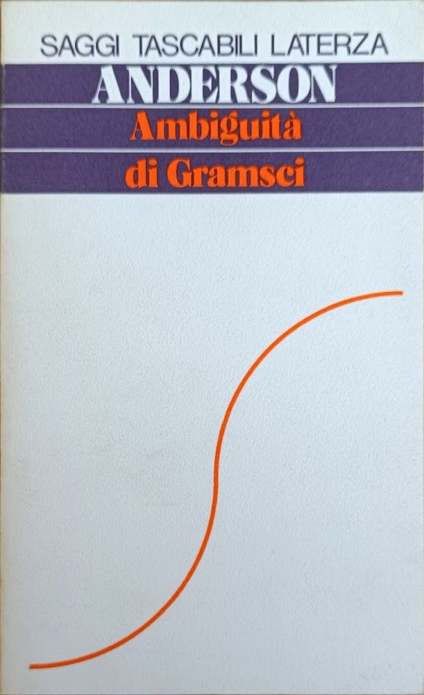 AMBIGUITA' DI GRAMSCI