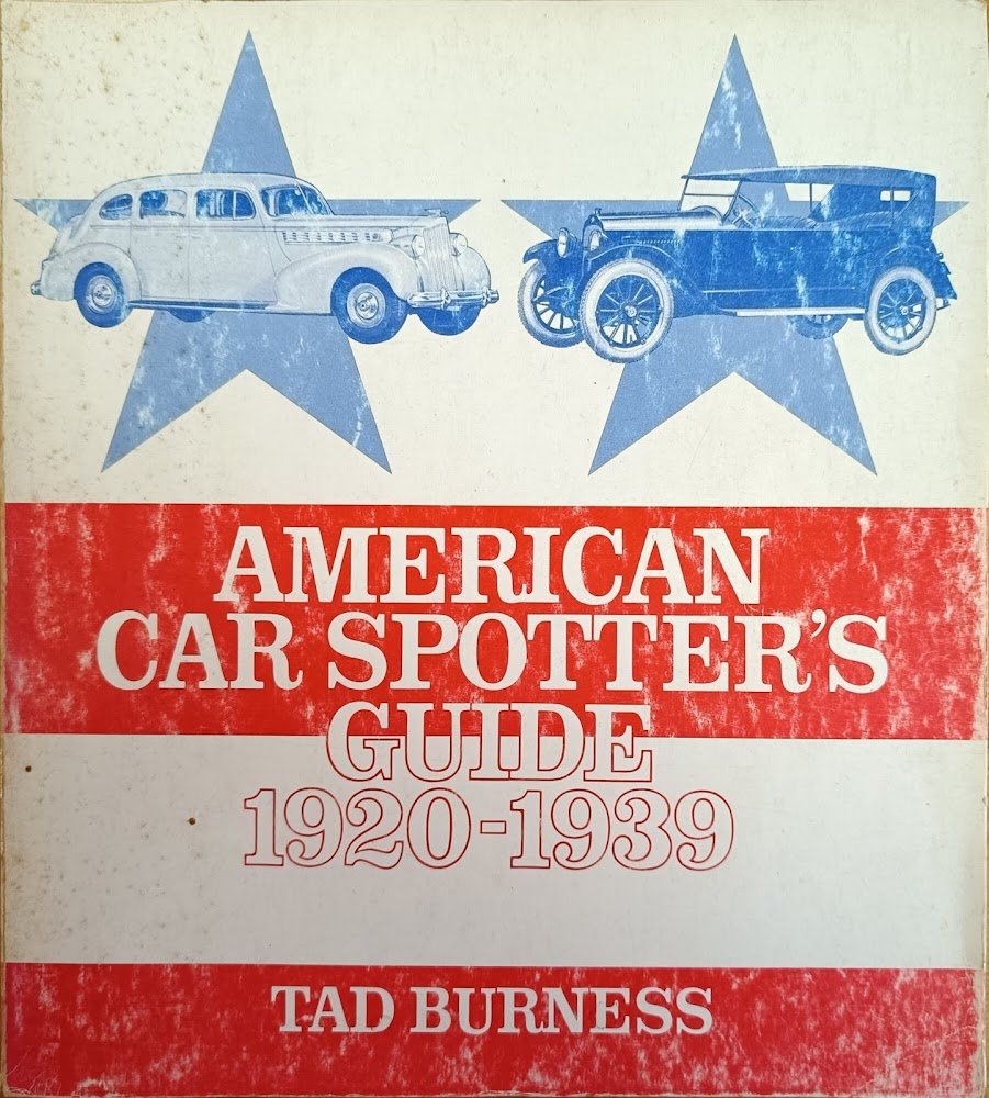 AMERICAN CAR SPOTTER'S GUIDE 1920 - 1939
