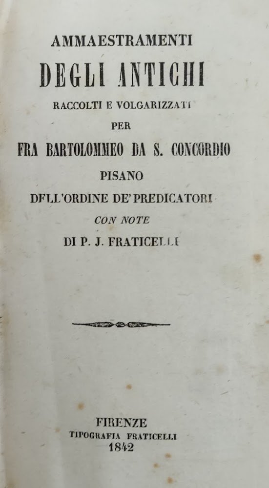 AMMAESTRAMENTI DEGLI ANTICHI RACCOLTI E VOLGARIZZATI | Immagine principale