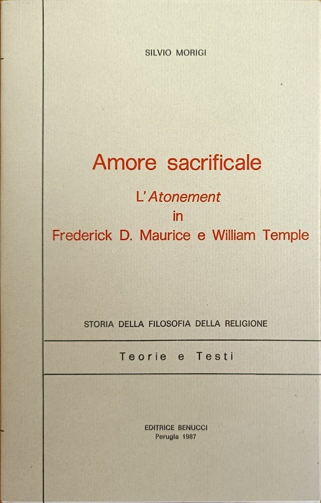 AMORE SACRIFICALE. L'ATONEMENT IN FREDERICK D. MAURICE E WILLIAM TEMPLE