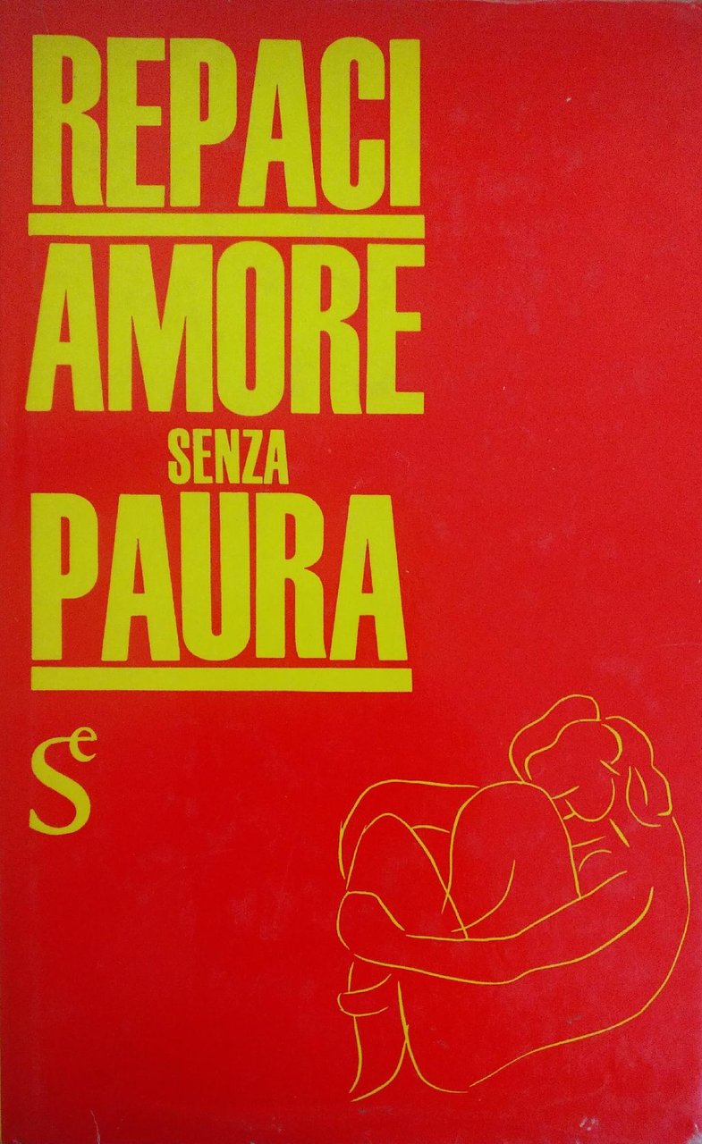 AMORE SENZA PAURA. ROMANZO INCHIESTA