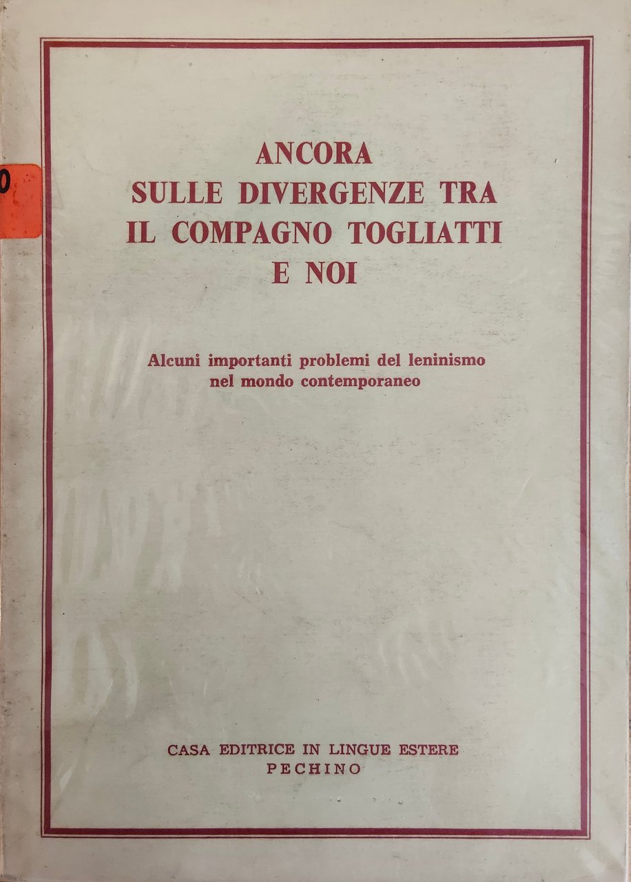 ANCORA SULLE DIVERGENZE TRA IL COMPAGNO TOGLIATTI E NOI. ALCUNI … | Immagine principale