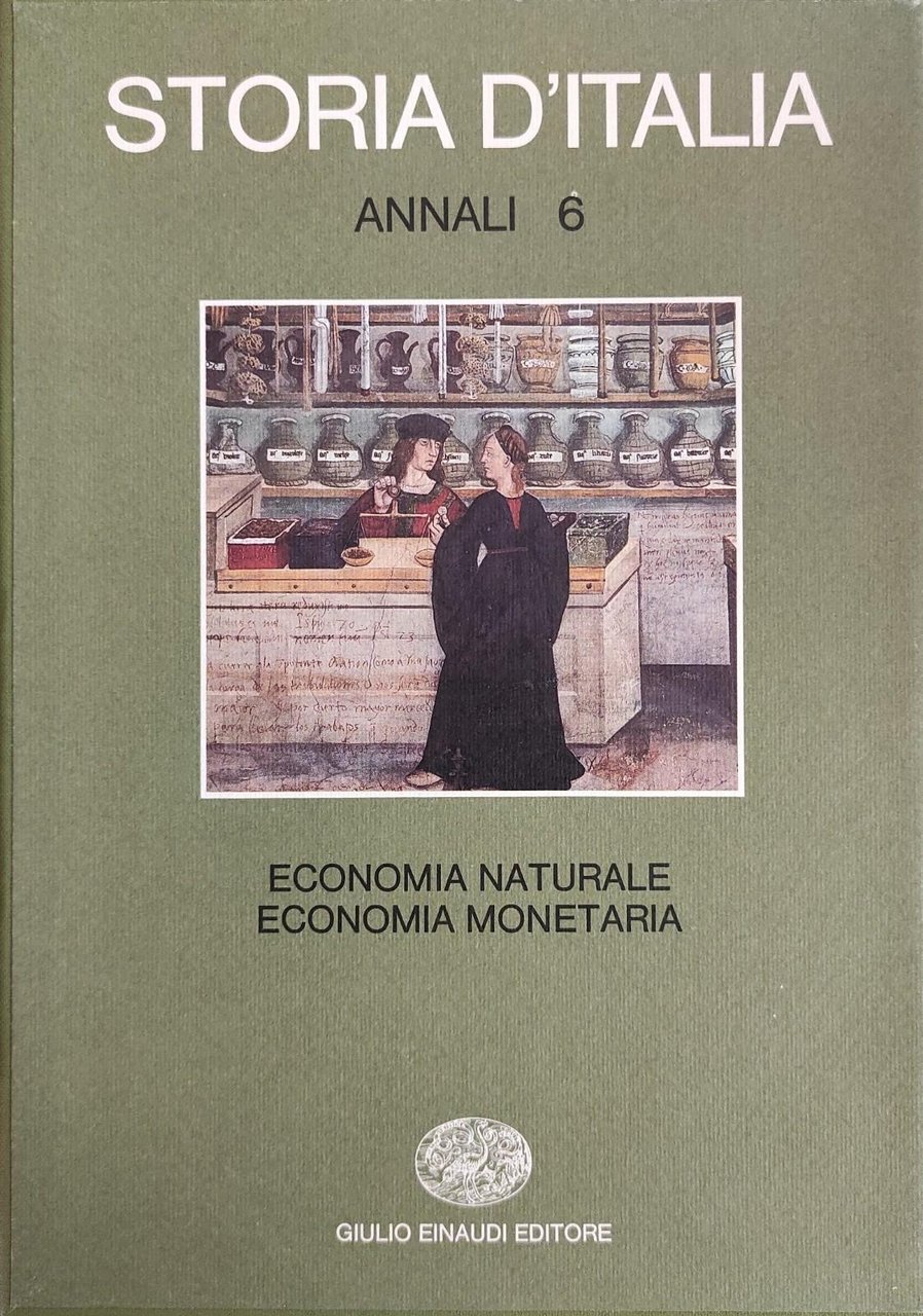 ANNALI 6 - ECONOMIA NATURALE E ECONOMIA MONETARIA