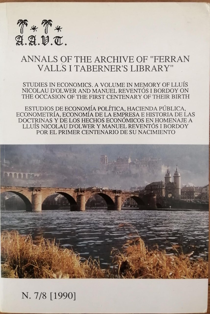 ANNALS OF THE ARCHIVE OF "FERRAN VALLS I TABERNER'S LIBRARY"