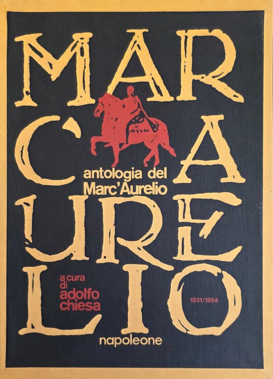 ANTOLOGIA DEL MARC'AURELIO 1931 - 1954