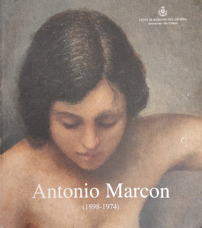 ANTONIO MARCON (1898 - 1974)