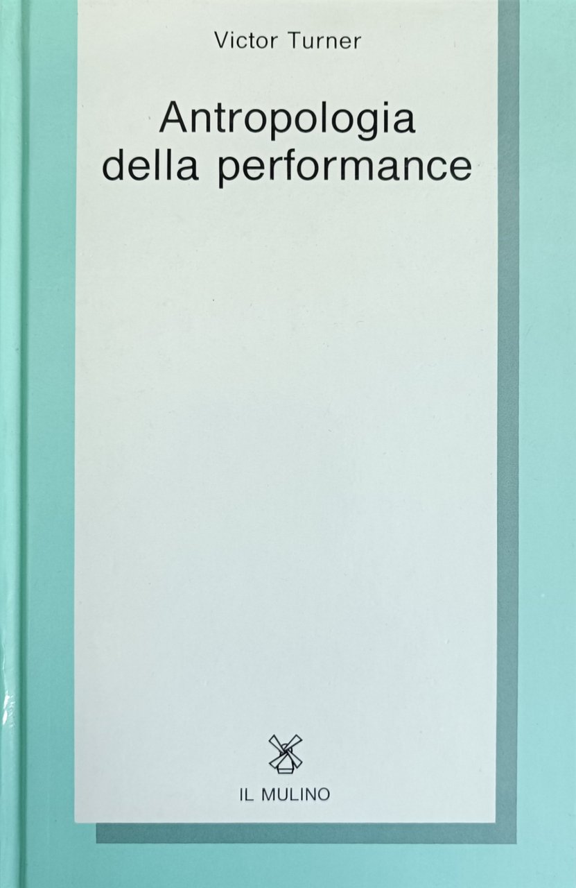 ANTROPOLOGIA DELLA PERFORMANCE