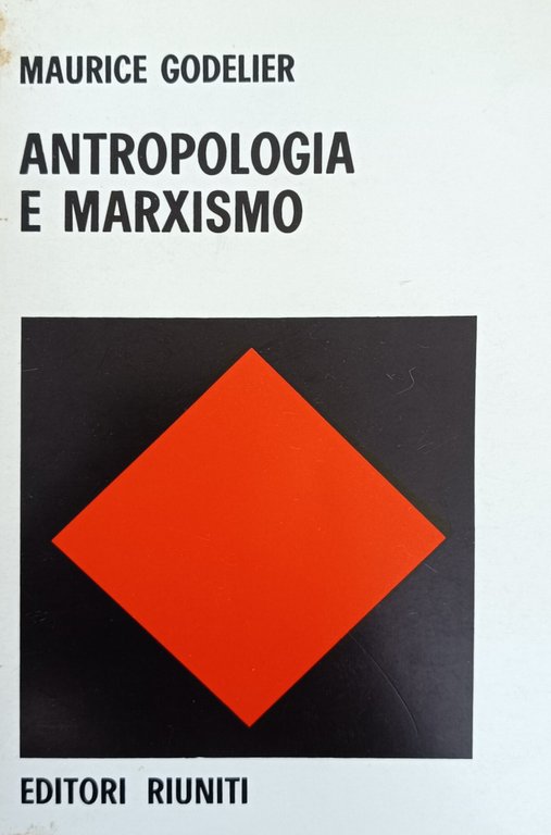 ANTROPOLOGIA E MARXISMO