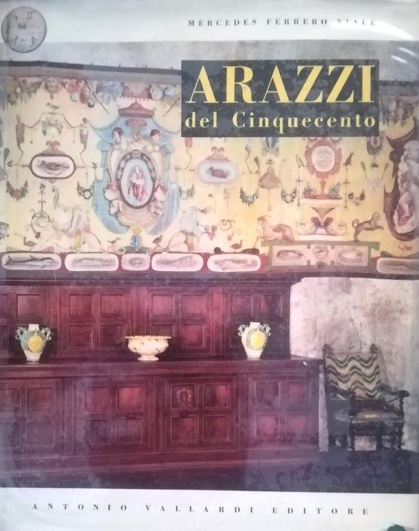 ARAZZI ITALIANI DEL CINQUECENTO