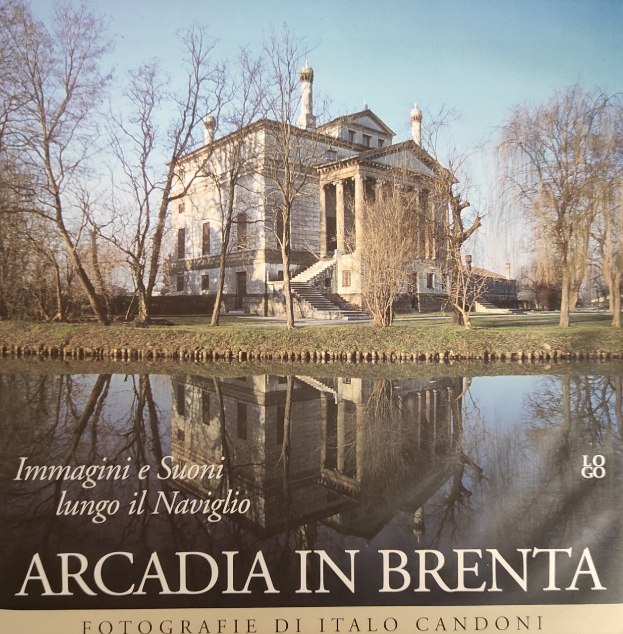 ARCADIA IN BRENTA. IMMAGINI E SUONI LUNGO IL NAVIGLIO