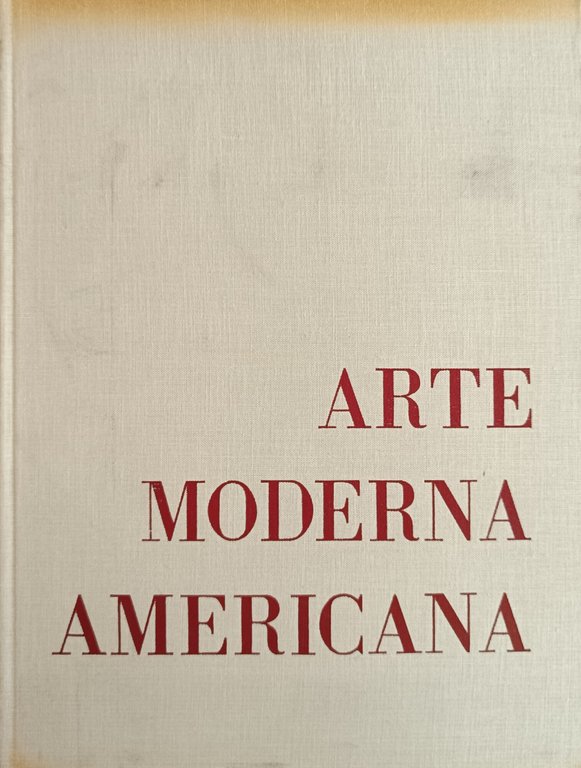 ARTE MODERNA AMERICANA. 50 PITTORI DEL XX SECOLO | Immagine Gallery 2