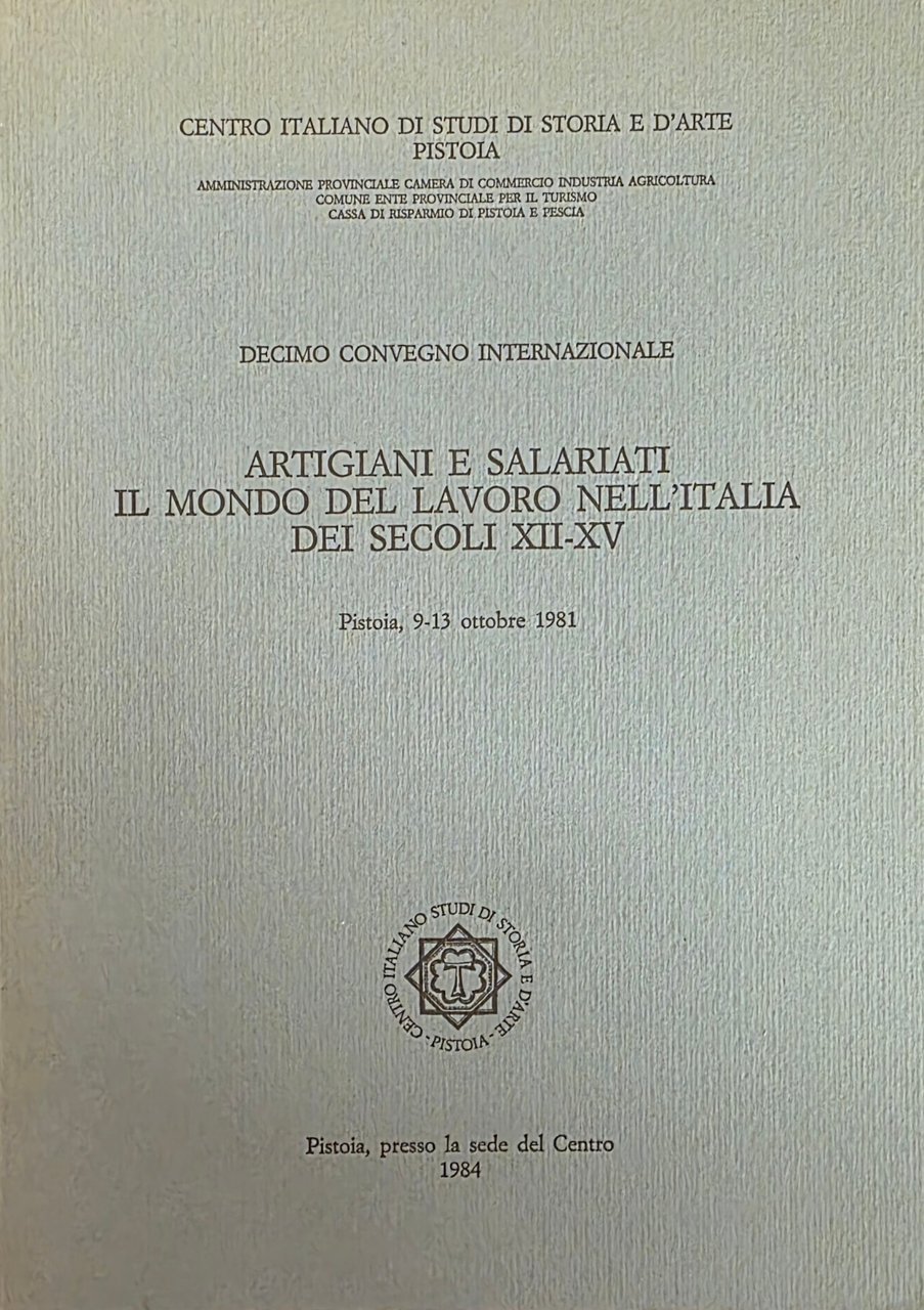 ARTIGIANI E SALARIATI. IL MONDO DEL LAVORO NELL' ITALIA DEI …