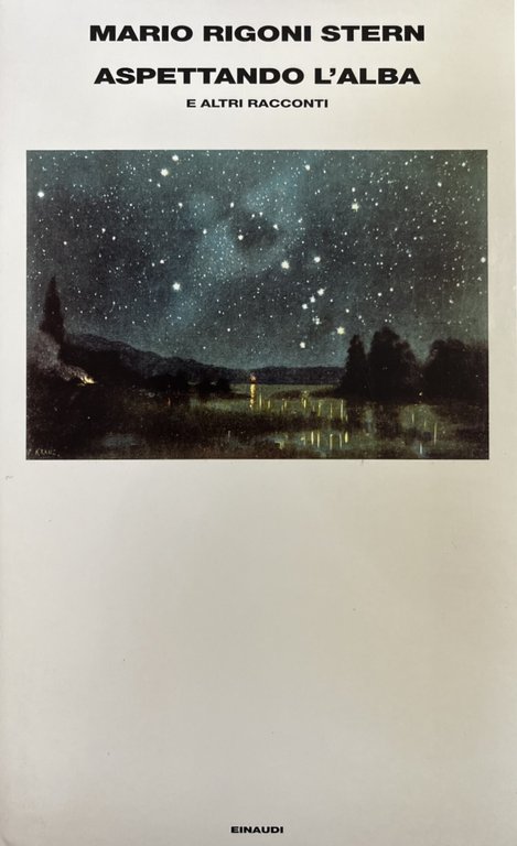 ASPETTANDO L' ALBA E ALTRI RACCONTI