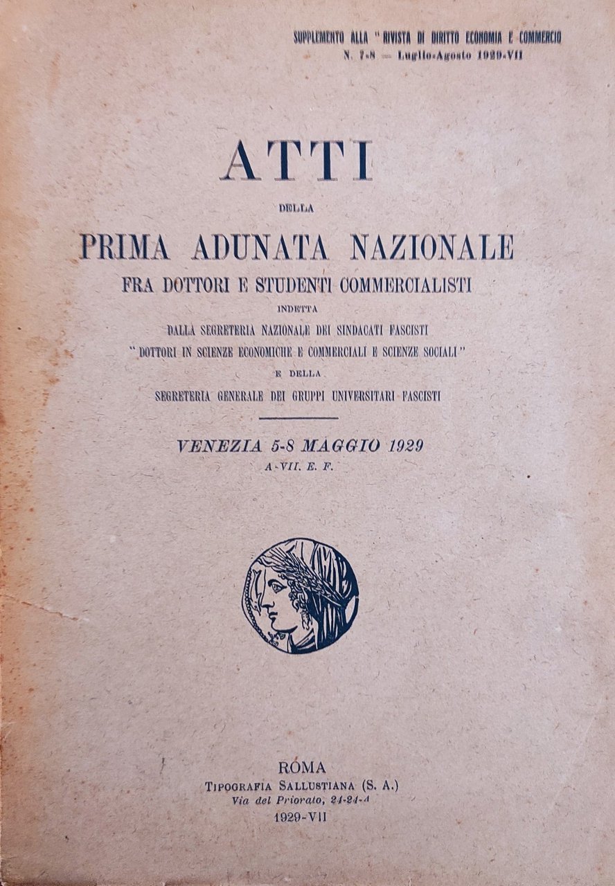 ATTI DELLA PRIMA ADUNATA NAZIONALE FRA DOTTORI E STUDENTI COMMERCIALISTI …