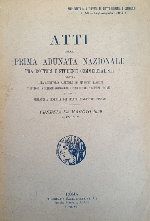 ATTI DELLA PRIMA ADUNATA NAZIONALE FRA DOTTORI E STUDENTI COMMERCIALISTI …