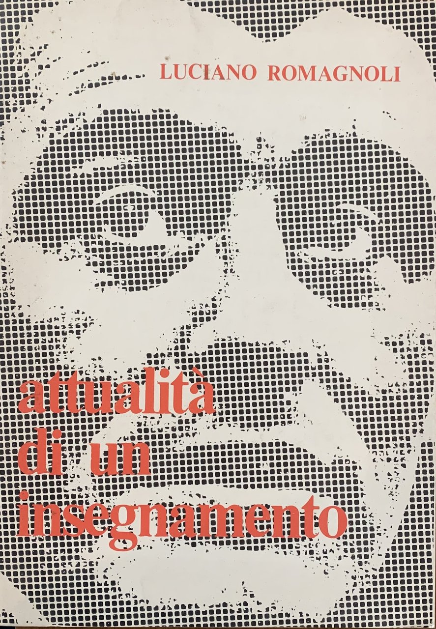 ATTUALITÀ DI UN INSEGNAMENTO