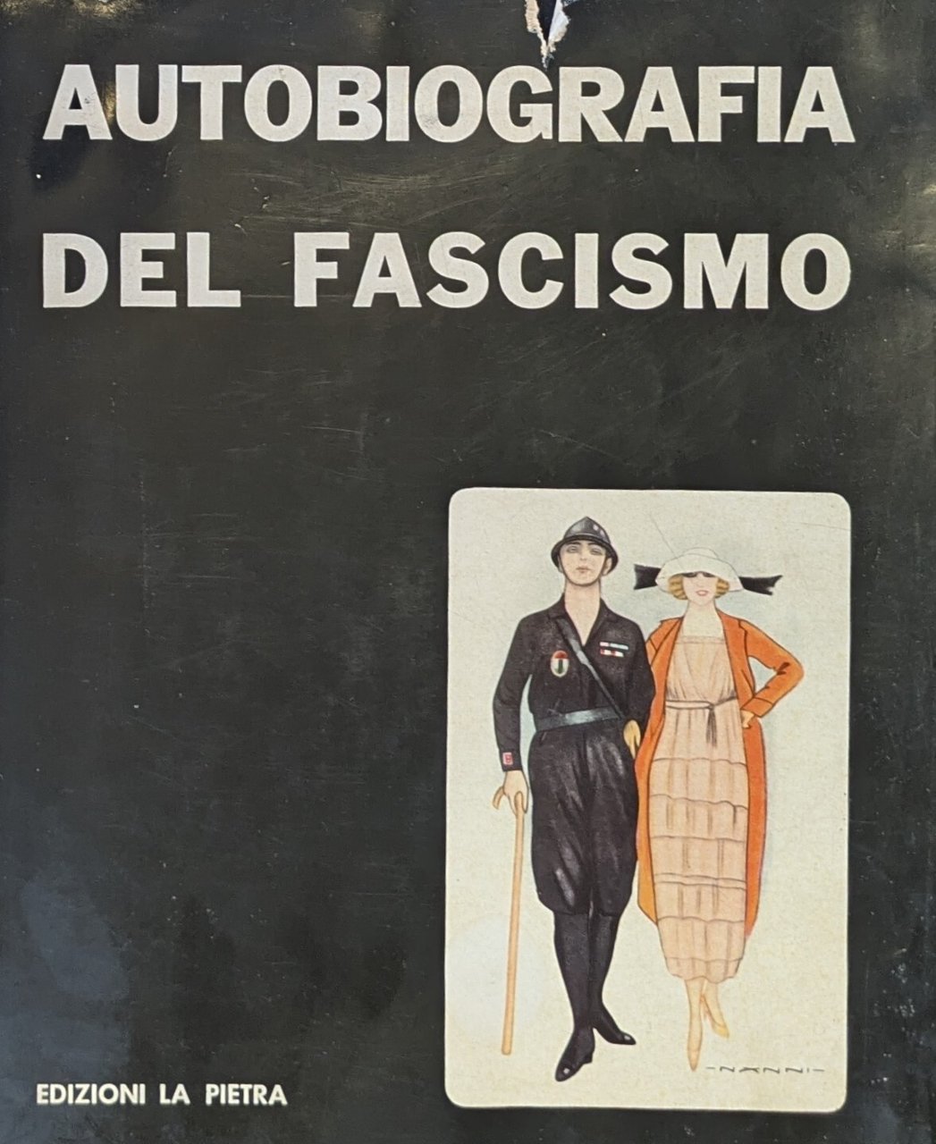 AUTOBIOGRAFIA DEL FASCISMO