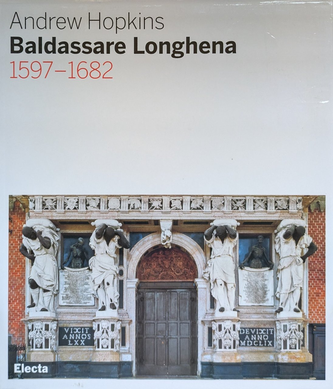 BALDASSARE LONGHENA 1597-1682