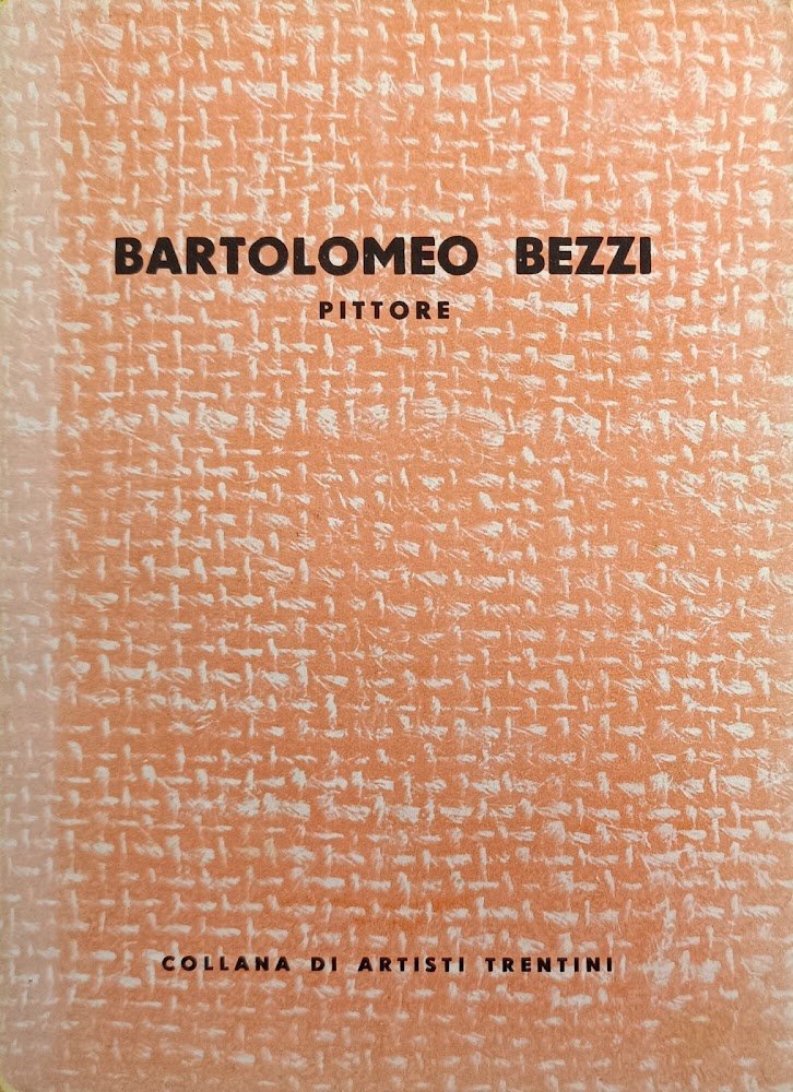 BARTOLOMEO BEZZI PITTORE