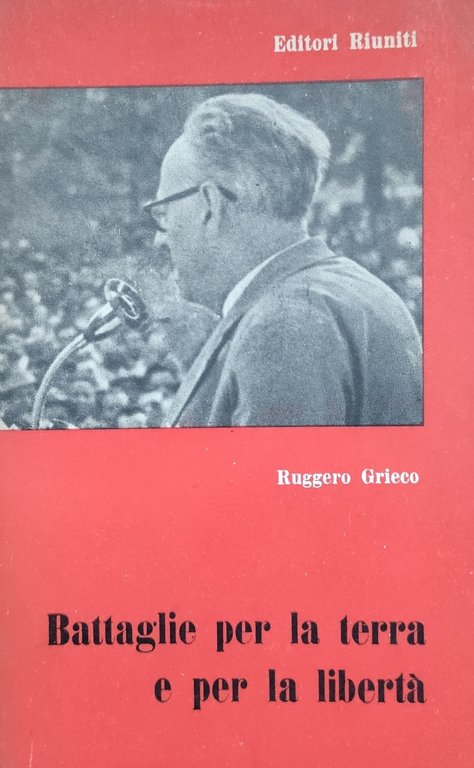 BATTAGLIE PER LA TERRA E PER LA LIBERTA' | Immagine Gallery 1