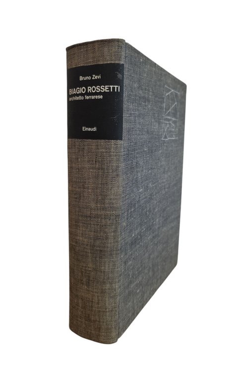 BIAGIO ROSSETTI. ARCHITETTO FERRARESE. IL PRIMO URBANISTA MODERNO EUROPEO | Immagine Gallery 2