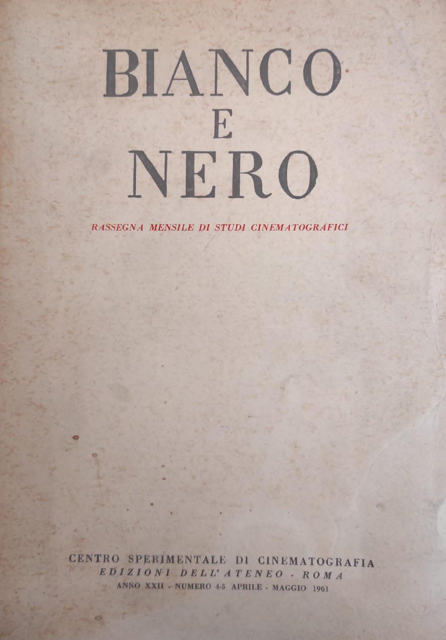 BIANCO E NERO. RASSEGNA MENSILE DI STUDI CINEMATOGRAFICI E DELLO … | Immagine principale