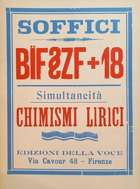 BÏF§ZF+18 SIMULTANEITÀ E CHIMISMI LIRICI