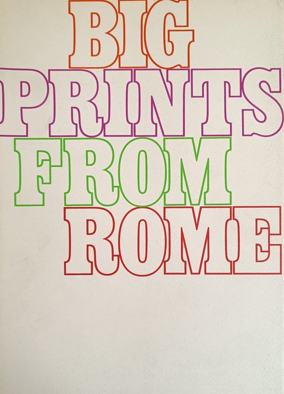 BIG PRINTS FROM ROME